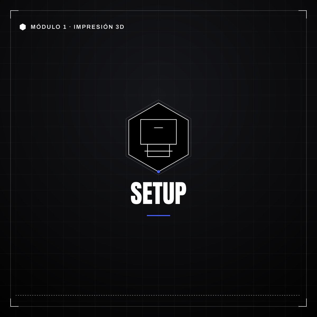 1.1 · Setup de impresora y slicer